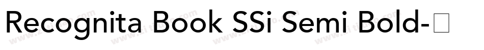 Recognita Book SSi Semi Bold字体转换